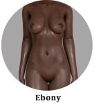 Ebony Skin